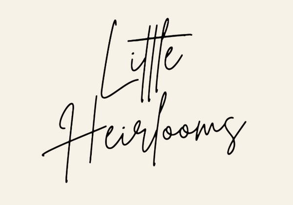 Little Heirlooms